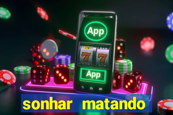 sonhar matando porco jogo do bicho
